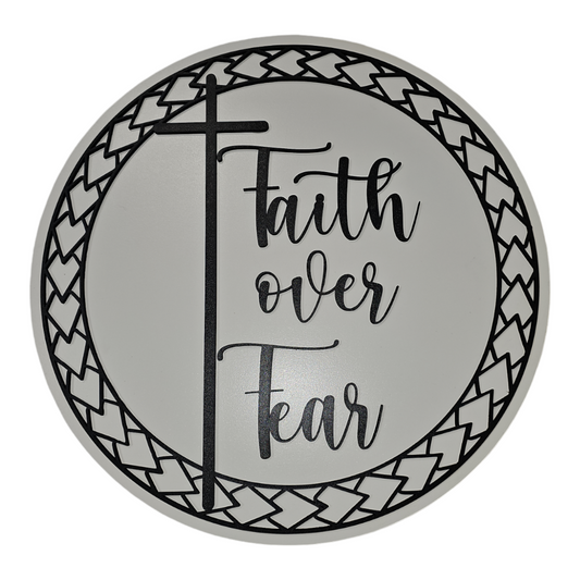 Faith Over Fear Plaque